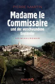 Omslag van Madame le Commissaire und der verschwundene Engländer Roman
