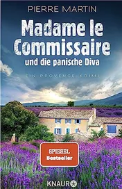 Omslag van Madame le Commissaire und die panische Diva ein Provence-Krimi