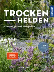 Omslag van Trockenhelden naturnah gärtnern ohne gießen