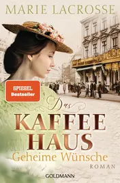 Omslag van Das Kaffeehaus - Geheime Wünsche Roman