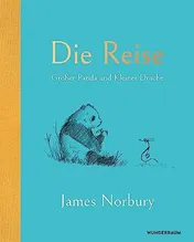 Omslag van Die Reise Großer Panda und Kleiner Drache