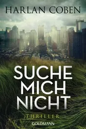 Omslag van Suche mich nicht Thriller