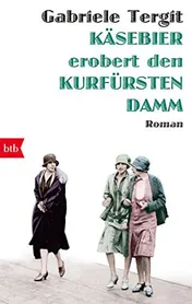 Omslag van Käsebier erobert den Kurfürstendamm Roman