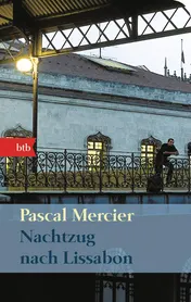 Omslag van Nachtzug nach Lissabon Roman