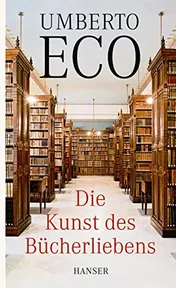 Omslag van Die Kunst des Bücherliebens