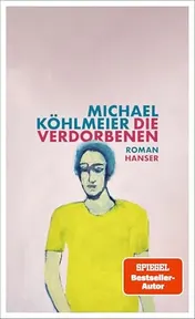 Omslag van Die Verdorbenen Roman
