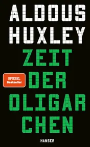 Omslag van Zeit der Oligarchen - Über Wissenschaft, Freiheit und Frieden