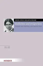 Omslag van Endliches Und Ewiges Sein Versuch Eines Aufstiegs Zum Sinn Des Seins. Anhang: Martin Heideggers Existenzphilosophie. Die Seelenburg