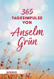 Omslag van 365 Tagesimpulse von Anselm Grün