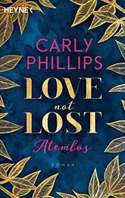 Omslag van Love not Lost - Atemlos Roman