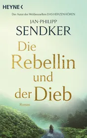 Omslag van Die Rebellin und der Dieb Roman