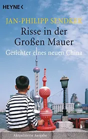 Omslag van Risse in der Grossen Mauer Gesichter eines neuen China