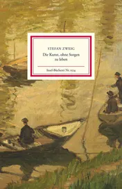 Omslag van Die Kunst, ohne Sorgen zu leben letzte Aufzeichnungen und Aufrufe
