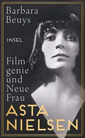 Omslag van Asta Nielsen Filmgenie und Neue Frau