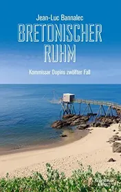 Omslag van Bretonischer Ruhm Kommissar Dupins zwölfter Fall
