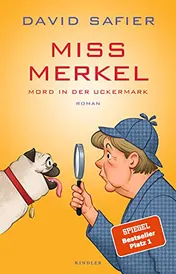Omslag van Miss Merkel Mord in der Uckermark : Roman
