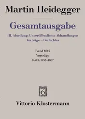 Omslag van Gesamtausgabe Unveröffentlichte Abhandlungen, Vorträge, Gedachtes. Vorträge. 1935 bis 1967. 3. Abteilung. Band 80. Teil 2