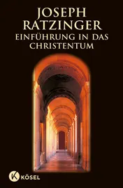 Omslag van Einführung in das Christentum Vorlesungen über das Apostolische Glaubensbekenntnis ; mit einem neuen einleitenden Essay