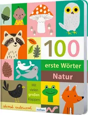 Omslag van 100 erste Wörter - Natur mit vielen großen Klappen