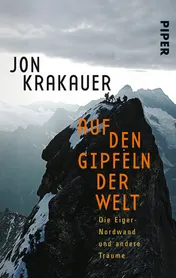 Omslag van Auf den Gipfeln der Welt die Eiger-Nordwand und andere Träume