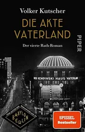 Omslag van Die Akte Vaterland der vierte Rath-Roman