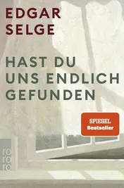 Omslag van Hast du uns endlich gefunden