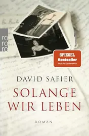 Omslag van Solange wir leben Roman