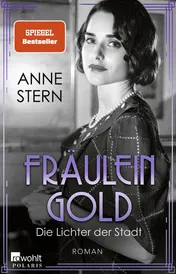 Omslag van Fräulein Gold die Lichter der Stadt : Roman