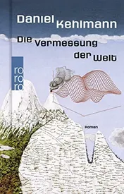 Omslag van Die Vermessung der Welt Roman