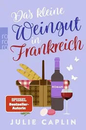 Omslag van Das kleine Weingut in Frankreich Roman