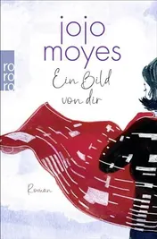 Omslag van Ein Bild von dir Roman