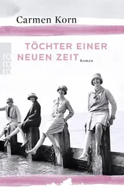 Omslag van Töchter einer neuen Zeit Roman