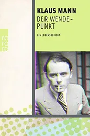 Omslag van Der Wendepunkt ein Lebensbericht