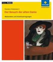 Omslag van Friedrich Dürrenmatt, Der Besuch der alten Dame Materialien und Arbeitsanregungen. ...