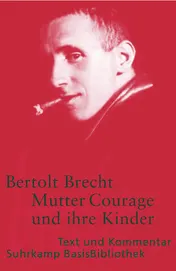 Omslag van Mutter Courage und ihre Kinder: eine Chronik aus dem Dreißigjährigen Krieg (Suhrkamp-BasisBibliothek, 11)