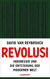Omslag van Revolusi Indonesien und die Entstehung der modernen Welt