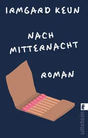 Omslag van Nach Mitternacht Roman | Der Klassiker der deutschen Exilliteratur neu im Taschenbuch