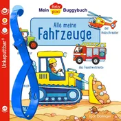 Omslag van Baby Pixi (unkaputtbar) 134: Mein Baby-Pixi-Buggybuch: Alle meine Fahrzeuge wasserfest, schadstoffgeprüft, reißfest