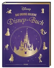 Omslag van Disney: Das große goldene Disney-Buch Vorlesebuch mit 5-Minuten-Geschichten zu vielen verschiedenen Disney-Helden und -heldinnen