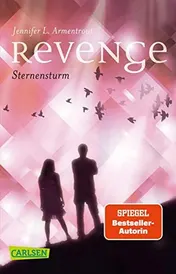 Omslag van Revenge. Sternensturm (Revenge 1) Ein Fantasy-Liebesroman für Jugendliche und junge Erwachsene.