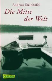 Omslag van Die Mitte der Welt Roman