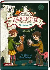 Omslag van Die Schule der magischen Tiere 9: Versteinert!