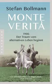 Omslag van Monte Verità 1900 - der Traum vom alternativen Leben beginnt