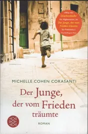 Omslag van Der Junge, der vom Frieden träumte Roman