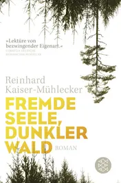 Omslag van Fremde Seele, dunkler Wald Roman