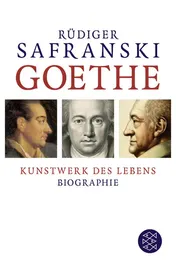 Omslag van Goethe Kunstwerk des Lebens : Biographie
