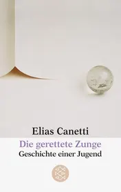 Omslag van Die Gerettete Zunge Geschichte Einer Jug