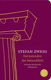 Omslag van Sternstunden der Menschheit vierzehn historische Miniaturen