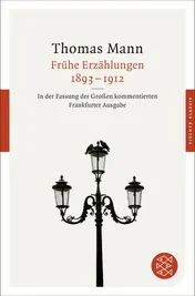 Omslag van Frühe Erzählungen, 1893-1912 in der Fassung der Grossen kommentierten Frankfurter Ausgabe