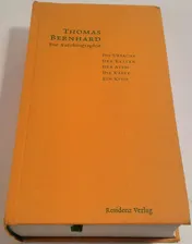 Omslag van Die Autobiographie Die Ursache / Der Keller / Der Atem / Die Kälte / Ein Kind